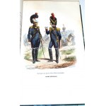 [MUNDURY WOJSK NAPOLEOŃSKICH] SAINT-HILAIRE- HISTOIRE ANECDOTIQUE, POLITIQUE ET MILITAIRE DE LA GARDE IMPERIALE wyd. 1847, 39 akwarel, Napoleon