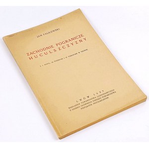 FALKOWSKI - ZACHODNIE POGRANICZE HUCULSZCZYZNY