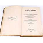 FOISSAC - METEOROLOGIA CZYKI NAUKA O ZJAWISKACH W POWIETRZU DOSTRZEGANYCH, O ICH ZWIĄZKU I WPŁYWIE NA KRÓLESTWO ORGANICZNE, A GŁÓWNIE NA CZŁOWIEKA t.2, wyd. 1858