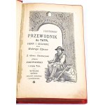 ELJASZ- ILUSTROVANÝ PRŮVODCE PO TATRÁCH, PIENINÁCH A SZCZAWNICI 1900