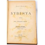 KENNAN- SYBERYA T.1-3 [komplet] wyd. Lwów 1895r., oprawa Żenczykowski
