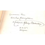 OSSENDOWSKI- PŁOMIENNA PÓŁNOC 1926 venovanie autora Kornelovi Makuszyńskému