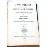 NAKWASKA - DWÓR WIEJSKI t.1 1857