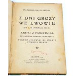 KRYSIAK- Z DNI GROZY WE LWOWIE. POGROM ŻYDOWSKI WE LWOWIE W ŚWIETLE PRAWDY.wyd. 1919