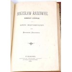 KALICKI - BOGUSŁAW RADZIWIŁŁ. KONIUSZY LITEWSKI. SZKIC HISTORYCZNY