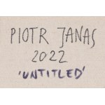 Piotr Janas (ur. 1970, Warszawa), Bez tytułu, 2022