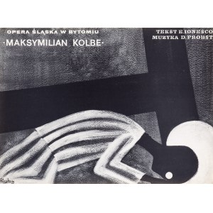 Maksymilian Kolbe. Opera Śląska w Bytomiu, 1988