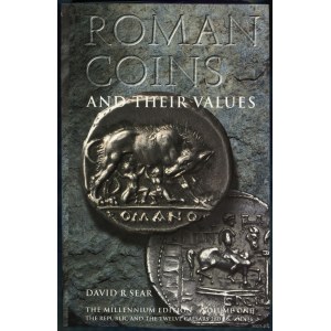 Sear David R. - Roman coins and their values vol I, The republic and twelve caesars 280 BC - AD 96, London 2000, ISBN 19...