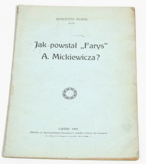 Wincenty KUBIK How was A. Mickiewicz's 