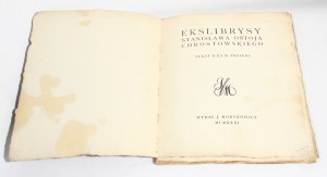 Stanislaw OSTOJA-CHROSTOWSKI Ekslibrisy. One of 25 published [1931] by [Chrostowski] [Ekslibrisy, ex libris].