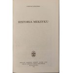 ŁEPKOWSKI Tadeusz - HISTORIA MEKSYKU