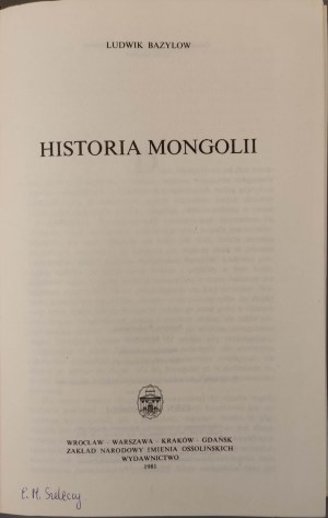 BAZYLOV Ludwig - HISTORY OF MONGOLIA