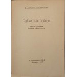 SAMOZWANIEC Magdalena - ONLY FOR WOMEN Illustrations by MIKLASZEWSKI