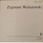 WOLFF Jerzy - ZYGMUNT WALISZEWSKI Wydanie 1