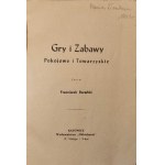 BARAÑSKI Franciszek - PEACE AND TOWNSHIP GAMES AND PLAYS