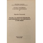 KRASSOWSKI Bogusław - POLSKA NA MAPACH WYDAWCÓW NORYMBERSKICH I AUGSBURSKICH Z XVIII WIEKU