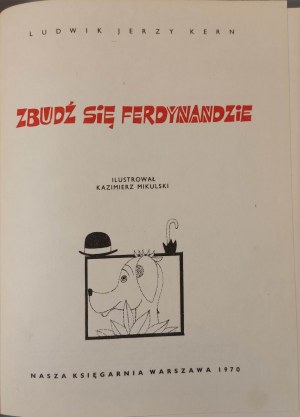 KERN Ludwik Jerzy - WAKE UP FERDYNAND Illustrations by MIKULSKI