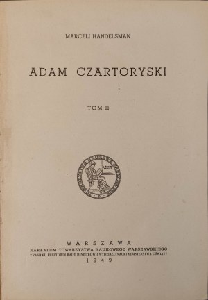 HANDELSMAN Marceli - ADAM CZARTORYSKI Volume II