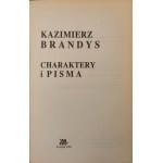 BRANDYS Kazimierz - CHARAKTERY I PISMA Dedykacja Autograf Autora