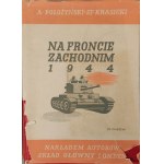 POŁOŻYŃSKI A., KRASICKI St. - NA FRONCIE ZACHODNIM 1944
