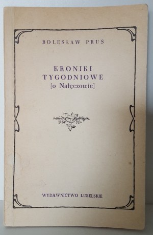 PRUS Boleslaw - KRONIKI TYGODNIOWE [About Nałęczów] Edition 1