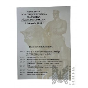 Plakat z Uroczystości Odsłonięcia Pomnika Marszałka Józefa Piłsudskiego 10 Listopada 2001 rok