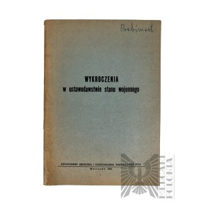 PRL - Wykroczenia w Ustawodawstwie Stanu Wojennego Warszawa 1982 Rok