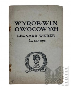II RP Advertising Book of Leonard Weber Owocowe Wines Lvov- Lviv and Warsaw 1921