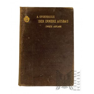 Book Germany Leipzig 1904 - Adolf. Opderbecke Der innere ausbau zweite auflage