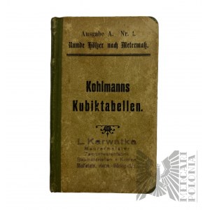 Książka Kohlmanns Kubiktabellen, L Karwatka Wolsztyn Wollstein Tablice Sześcienne Kohlmanna