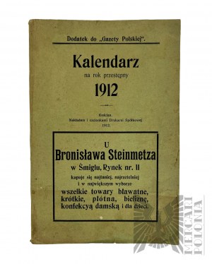 Supplement to Gazeta Polska, 1912 Calendar plus ads.