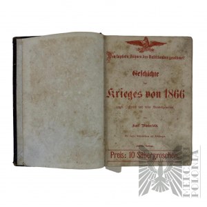 Germany - Karl Winterfeld - Geschichte des Krieges von 1866 - History of the Prussian War of 1866 Against Austria and its Allies