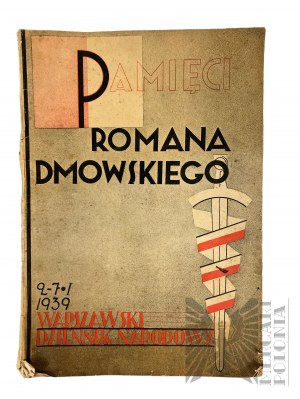 II RP - One-Day News, In Memory of Roman Dmowski Warsaw National Journal