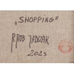 Robert Jadczak (b. 1960, Warsaw), Shopping, 2023