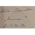 Nicole Szmidt (nata nel 1998, Chorzów), Immersive, 2023