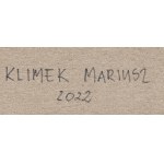 Mariusz Klimek (nar. 1982), Usedlost, 2022