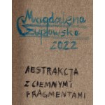 Magdalena Czupowska (nar. 1997, Gdyně), Abstrakce s tmavými fragmenty, 2022
