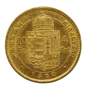 Węgry, Franciszek Józef I, 4 forinty = 10 franków 1870 KB, Kremnica (993)
