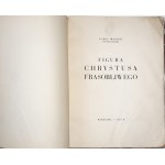 Iwanicki K., FIGURA KRISTA Z FRASIBLE, 1933