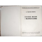 Kopkowicz F., CIESIOŁKA WIEJSKA I MAŁOMIASTECZKOWA, 1948 [početné ilustrácie].