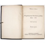 Feldman W., WSPÓŁCZESNA LITERATURA POLSKA 1864-1917, část 1-3, 1918