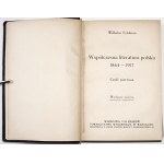 Feldman W., WSPÓŁCZESNA LITERATURA POLSKA 1864-1917, časť 1-3, 1918