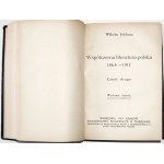 Feldman W., WSPÓŁCZESNA LITERATURA POLSKA 1864-1917, část 1-3, 1918