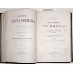 Kremer J., DIELO zv.1-13 [komplet], 1877-188 [Život a dielo, Systematická prednáška z filozofie zv.1-2, Nová prednáška z logiky, Listy z Krakova zv.1-2, Cesta do Talianska zv.1-6, Menšie spisy].