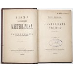 Maeterlinck M., ZLOMENÝ KOSTEL &amp; MUDROST A PŘÍTOMNOST, 1903