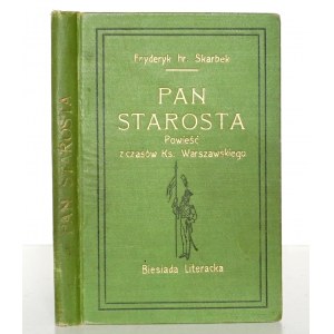 Skarbek F., PAN STAROSTA, [Puget binding] [Varšavské knížectví].