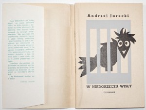 Jarecki A., W NIEDORZECZU WISŁY [illustrated by Zachorski L.] [satire].
