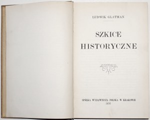 Glatman L., HISTORICAL SCRIPTS, 1906 [bound] (Batory, Zamosc, Jews. Polish ophthalmology, Rakoczy, Kosciuszko, John III, Sigismund III, Smolensk)