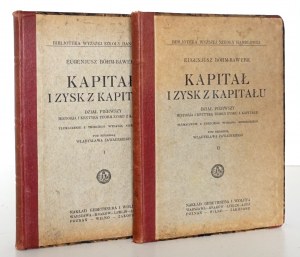 Bohm-Bawerk E., CAPITAL AND PROFIT FROM CAPITAL, vol. 1-2, 1924 [1st ed.]