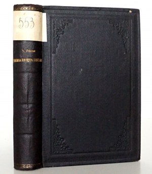 Pelczar J., THE HOLY EARTH AND ISLAM or SCRIPTURES FROM A PILGRIMAGE TO THE HOLY EARTH, part 1-2, 1875